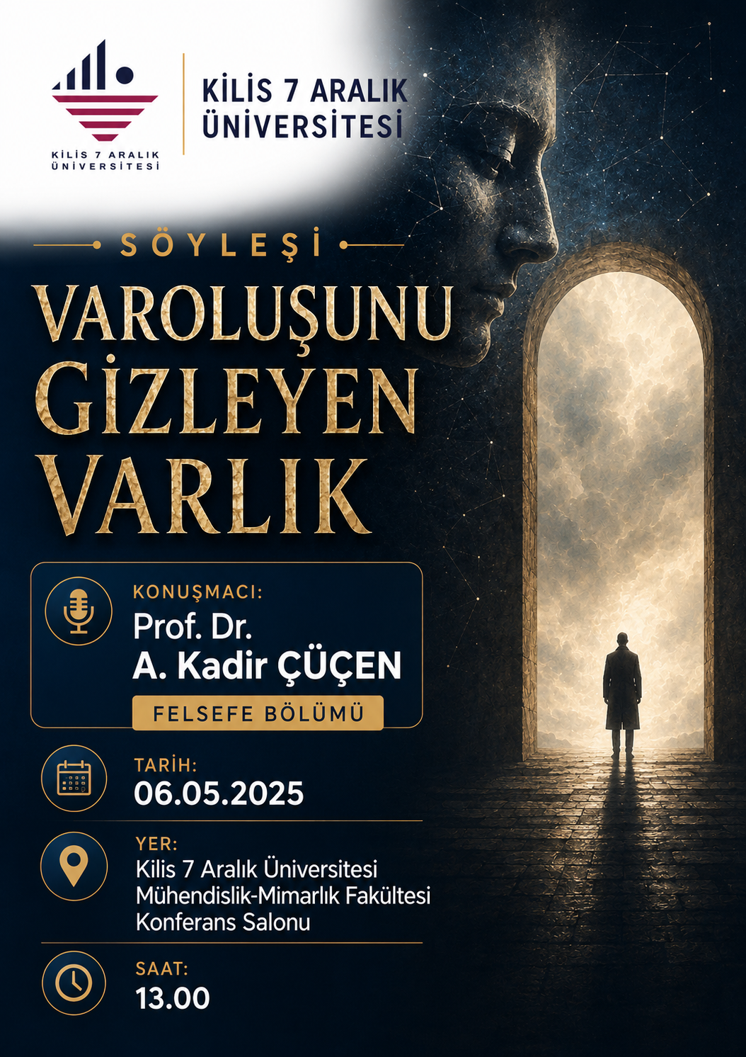 "Varoluşunu Gizleyen Varlık" Başlıklı Söyleşi Gerçekleştirildi